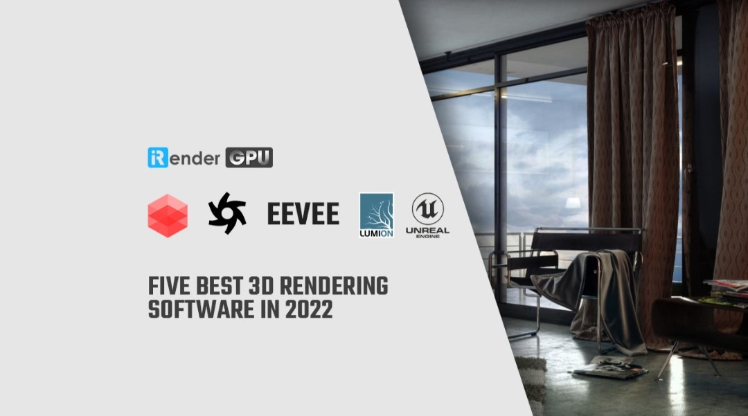 Best 3D Rendering Software in 2022